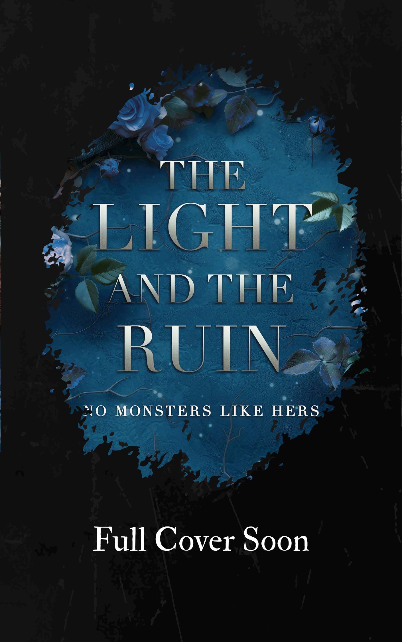 The Light and the Ruin